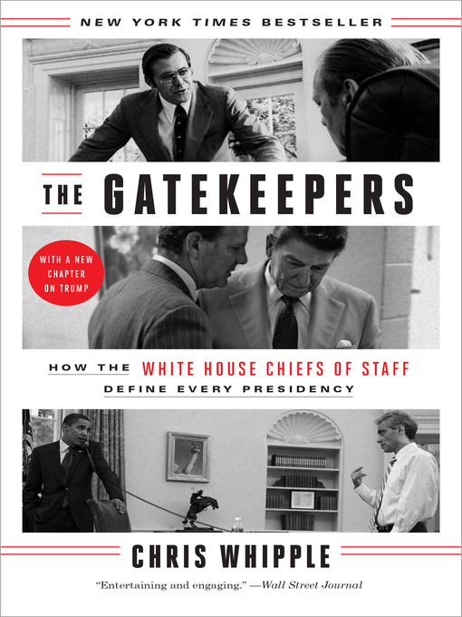 Title details for The Gatekeepers by Chris Whipple - Wait list
